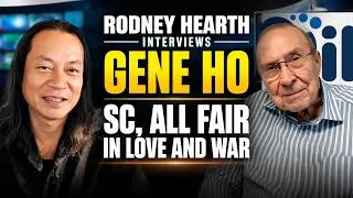 Thumbnail: Rodney Hearth Interviews Gene Ho: SC, All Fair In Love And War