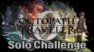 Thumbnail: The Solo Octopath Traveler 0 Challenge