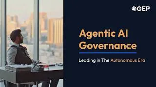 Thumbnail: Why AI Governance Will Define Procurement Success | GEP
