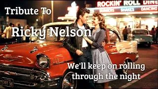 Thumbnail: Ricky Nelson Tribute – We'll Keep on Rolling Through the Night | Rock & Roll Love Song