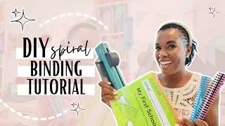 Thumbnail: DIY Spiral Binding Tutorial | Keep Your Homeschool Subjects Organized