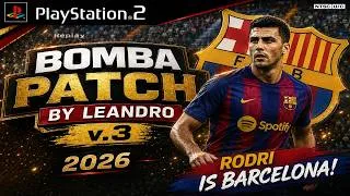 Thumbnail: Bomba Patch By Leandro v.3 — August 2026 Update | PS2