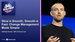 Thumbnail: On the Record #14: Change management made simple with Kyle Norton (CRO, Owner.com)