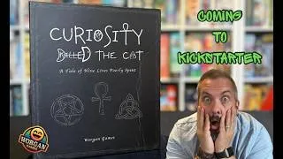 Thumbnail: CURIOSITY KILLED THE CAT - coming soon to kickstarter