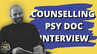 Thumbnail: Acing Your Counselling Psychology Doctoral Interview - Getting On To The Counselling Psychology Doc