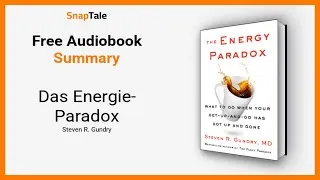 Thumbnail: Das Energie-Paradox von Steven R. Gundry: 10 Minuten Zusammenfassung