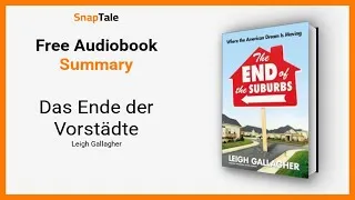 Thumbnail: Das Ende der Vorstädte von Leigh Gallagher: 10 Minuten Zusammenfassung
