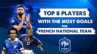 Thumbnail: Top 8 players with the most goals for French national team
