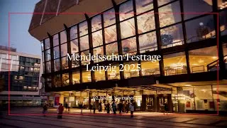Thumbnail: Mendelssohn-Festtage Leipzig 2025