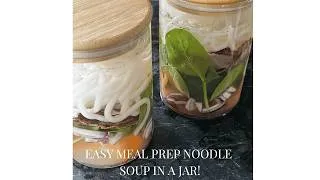 Thumbnail: Make Ahead  Noodle Soup in a Jar | Ready in 1 Minute | Very Low-Calorie and only 4 Ingredients