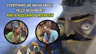 Thumbnail: Hello Neighbor 3: Everything We Know | Nikita Kolesnikov Interview & New AI Details