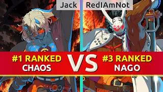 Thumbnail: GGST ▰ Jack (#1 Ranked Chaos) vs RedIAmNot (#3 Ranked Nagoriyuki). High Level Gameplay