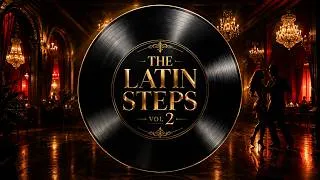 Thumbnail: Cubanito - (Cha Cha Music) | Latin Steps Vol. 2