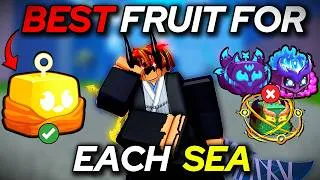 Thumbnail: The BEST Grinding Fruits for Every Sea in BloxFruits.
