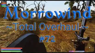 Thumbnail: Shocking filth! Let's Play Morrowind in 2026 -- OpenMW Total Overhaul Mod List #072