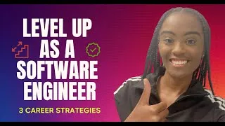 Thumbnail: 3 Strategies for LEVELING UP In Your Software Engineering Career | Advice from a Current SWE