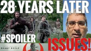 Thumbnail: 28 Years Later: 14 big issues (spoilers)