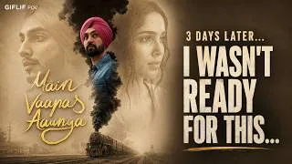 Thumbnail: Main Vaapas Aaunga Review – Nobody Warned Me How Much It Would Hurt | Imtiaz Ali |GIFLIF POV