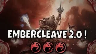 Thumbnail: 🔥🔥🔥EMBERCLEAVE 2.0🔥🔥🔥| MONO RED CRAZY DAMAGE | MTG ARENA | STANDARD | BLOOMBURROW