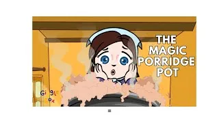 Thumbnail: The Magic Porridge Pot | Fairy Tales | Gigglebox
