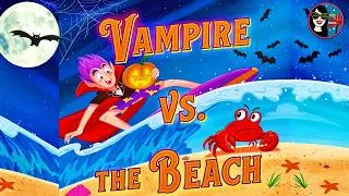 Thumbnail: Vampire VS The Beach 🏖️ | READ ALOUD