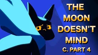 Thumbnail: The Moon Doesn't Mind || CREDITS PART 4 || HOLLYLEAF