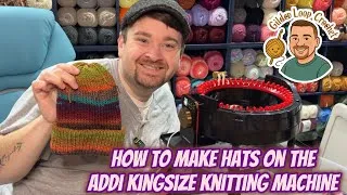 Thumbnail: How to Make Beanies on the Addi Kingsize Knitting Machine 👒🧢🎩