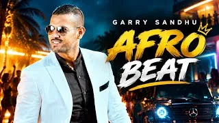 Thumbnail: AFRO BEAT | Garry Sandhu | Punjabi Afrobeat Song 2026 | New Punjabi Song