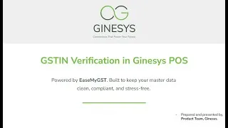 Thumbnail: GSTIN Verification in Ginesys POS| Demo & Walkthrough
