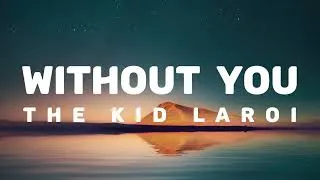 Thumbnail: The Kid LAROI – WITHOUT YOU (Lyrics)