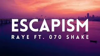 Thumbnail: RAYE - Escapism (Lyrics) ft. 070 Shake