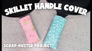 Thumbnail: 🌸How to sew a SKILLET HANDLE COVER in 10 minutes✂️Beginner friendly sewing pattern tutorial