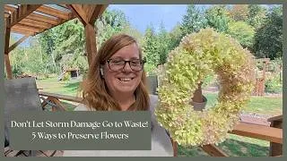 Thumbnail: A Storm Destroyed My Hydrangeas… So I Saved Them! | 5 Ways to Preserve Flowers + DIY Wreath