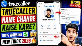 Thumbnail: truecaller name change kaise kare | truecaller name change | how to change truecaller name 2026