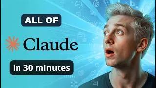 Thumbnail: ALL OF Claude AI Explained in 30 Minutes...Why Developers Are Quitting ChatGPT for Claude AI 😮