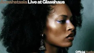 Thumbnail: Annahstasia: Take Care of Me (Live at Glasshaus) [Official Audio]