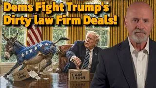 Thumbnail: Democrats "Demand Information" on Trump's Dirty Law Firm Deals!