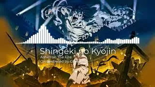 Thumbnail: Shingeki no Kyojin - Ashes on The Fire (Epic Orchestra Arrangement)