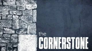 Thumbnail: "The Cornerstone" - Ryan Goodwin - 8-9-26