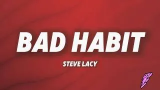 Thumbnail: Steve Lacy - Bad Habit (Lyrics)