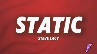 Thumbnail: Steve Lacy - Static (Lyrics)