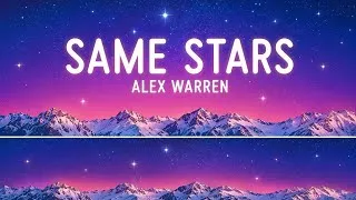 Thumbnail: Alex Warren – SAME STARS (Lyric Video)