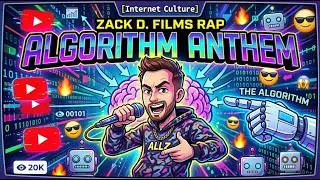 Thumbnail: 🌐 ALLZ RAP | 'Algorithm Anthem' | Zack D. Films (Internet Culture)