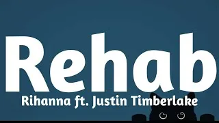 Thumbnail: Rihanna - Rehab ft. Justin Timberlake (Lyrics)🎶
