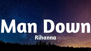 Thumbnail: Rihanna - Man Down (Lyrics)🎶