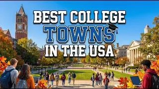 Thumbnail: The 10 Best College Towns in the USA