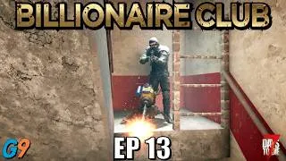 Thumbnail: 7 Days to Die - Billionaire Club EP13 (Best Friends Forever)