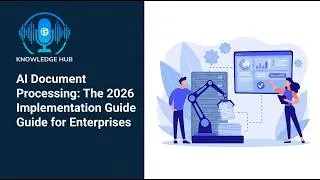 Thumbnail: AI Document Processing: The 2026 Enterprise Implementation Guide