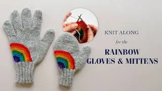 Thumbnail: Knit Along for the Rainbow Gloves and Mitten Pattern | Full Step-by-Step Tutorial