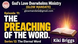 Thumbnail: The Preaching of the Word| Episode 12/11